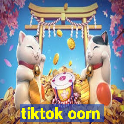 tiktok oorn